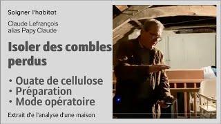 Isoler des combles perdus avec de la ouate de cellulose, préparation, mode opératoire