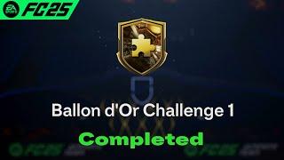 Ballon d'Or Challenge 1 SBC Solution Completed - Cheapest Solution FC 25