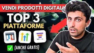 TOP 3 PIATTAFORME per vendere prodotti digitali (anche gratis!)