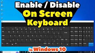 How to Enable or Disable On Screen Keyboard in Windows 10 PC or Laptop