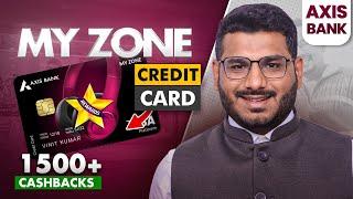 Axis Bank My Zone Credit Card | Latest Updates