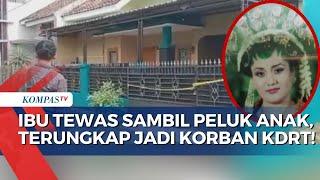 Seorang IRT Meninggal Sambil Peluk Anak, Begini Kronologinya