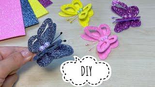 DIY Butterfly from foam sheet Glitter foam sheet craft ideas