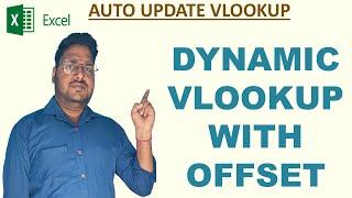 Vlookup with Offset function | Say Goodbye to Static Data: Dynamic VLOOKUP