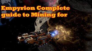 Empyrion Galactic Survival - Complete top to bottom guide to mining