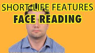 (Face Reading) Longevity and Short-Life Span of Face Feature