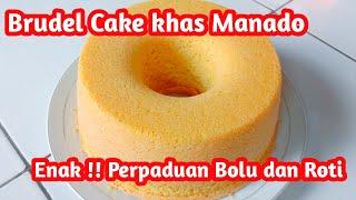 Resep Brudel Cake Bolu Khas Manado, Enak, Empuk, dan Lembut !!