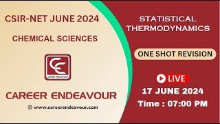 CSIR NET Chemical Sciences | Statistical Thermodynamics | ONE SHOT REVISION | Career Endeavour