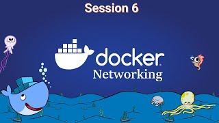 Docker Networking || Session 6