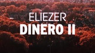 ELIEZER - DINERO II (Official Video) | CFFC