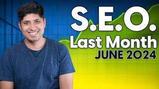 SEO Last Month June 2024 | Latest Updates From Google Search, Google Ads, and Bing in Hindi