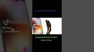 Glitch world and reality #shorts #fypシ #glitch #viral #reels #tiktok #t1d #koolkids #facebook #noob