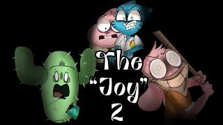 The “Joy” 2 TAWOG Infection AU