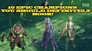 10 EPIC CHAMPION YOU SHOULD DEFINITELY BOOK! | Raid: Shadow Legends