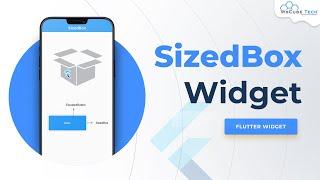 What are SizedBox Widgets in Flutter | Flutter Widgets Tutorial [Hindi]