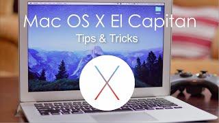 Mac OS X El Capitan (10.11)  Hidden Features + Tips and Tricks