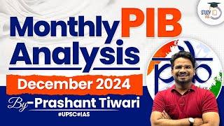 Weekly PIB Analysis: December 2024 | Press Information Bureau News Analysis for UPSC CSE