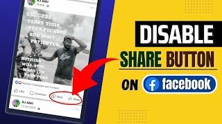 How To Disable Share Button On Facebook | Remove Facebook Share Button