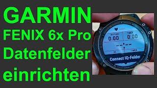 GARMIN Fenix 6 - Datenfelder einrichten