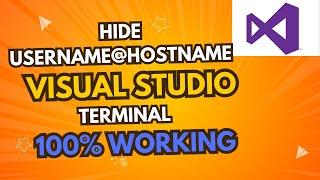 Hide or Replace USERNAME + HOSTNAME on VISUAL STUDIO Terminal