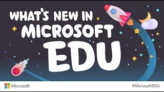 What’s New in Microsoft EDU – January 2023