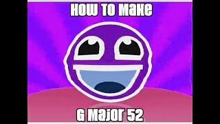 How To Make G Major 52