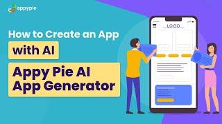 How to Create an App without coding - Appy Pie AI App Generator