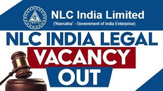 LEGAL MANAGER VACANCY IN NLC INDIA LIMITED | Law Vacancy