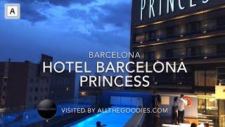 Hotel Barcelona Princess, Barcelona | allthegoodies.com