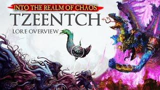 Into the Realm of Chaos - TZEENTCH - The Architect of Fate & Changer of Ways - Warhammer Lore