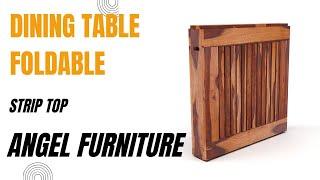 Angel Furniture Foldable dining table sheesham wood Strip top