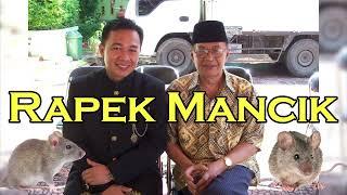 RAPEK MANCIK (Full) | Carito Lawak Minang Jadul | Sanggar Balerong Grup Jakarta (1986)