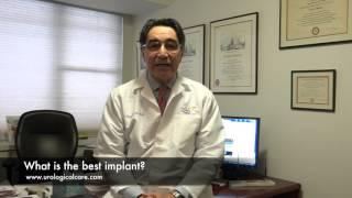 What is the best penile implant?