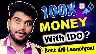 How To Join Crypto IDO's  - Best Crypto Launchpads  || 100X Money With IDO  