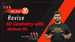 Revise 3D Geometry with Shimon Sir | JEE Main 2021 | JEE Maths | Vedantu JEE Enthuse English