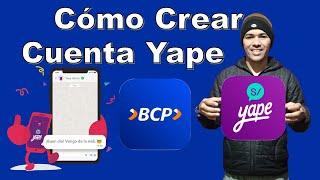 Yape como crear una cuenta sin tarjetas ni cuentas bancarias