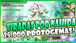 TIRADAS A POR NAHIDA!! 25.000 PROTOGEMAS  - Tirando AL BANNER/GACHAPON - Genshin Impact 3.2