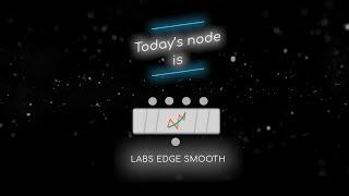 Mardini 2024 | Day 31 | SideFX Labs | Edge Smooth