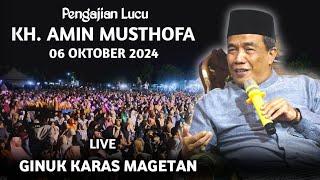  LIVE PENGAJIAN LUCU || KH. AMIN MUSTHOFA || TERBARU 06 OKTOBER 2024 || DI GINUK KARAS MAGETAN