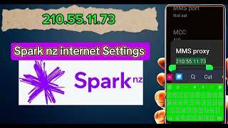 Speak Nz internet MMS Settings |spark new Zealand