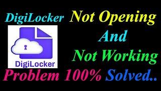 How to Fix Digilocker App  Not Opening  / Loading / Not Working Problem in Android Phone