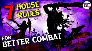 Seven Simple House Rules for Better Combat in Dungeons and Dragons 5e