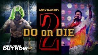 Do or Die (Part-2) - Addy Nagar | Body Transformation | Gym Motivational Video | Hindi | Lyrical