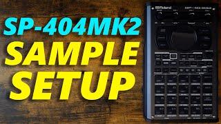 SP-404MK2 Sample Setup