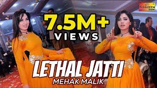 Lethal Jatti | Mehak Malik | Bollywood Dance | New Punjabi Songs | #Shaheen Studio