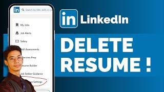 How To Delete Resume From LinkedIn !