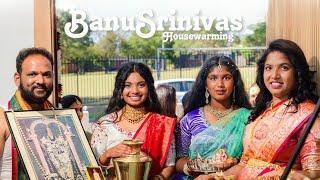 BanuSrinivas | Housewarming | Sydney | Australia | 4k | Cinematic | Shot by Manish | Telugu