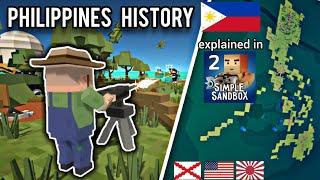 The Philippines History portrayed in Simple Sandbox 2 | Learn History in 10 Minutes