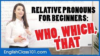 Learn English | Intro to Relative Pronouns