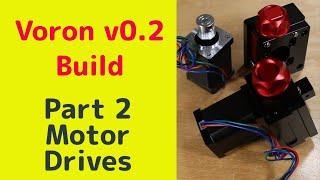 Build a Siboor Voron v0.2 - Part 2, Motors for motion Siboor Kit